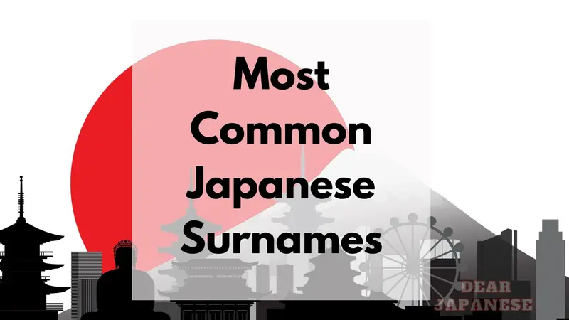 Most Common Japanese Surnames